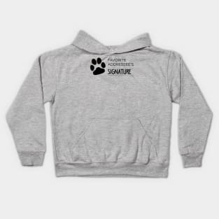 Favorite Addressee's Signature Kids Hoodie